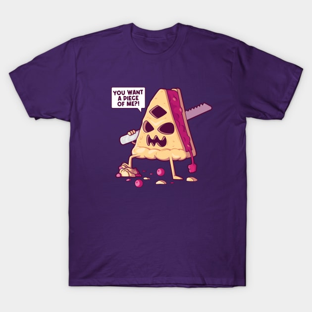 You Want a Piece of Me?! // Killer Pie T-Shirt by SLAG_Creative